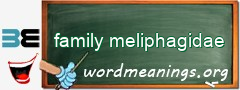 WordMeaning blackboard for family meliphagidae